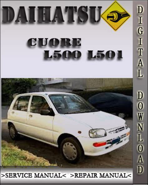 Daihatsu Cuore L500 L501 Service Repair Manual Download